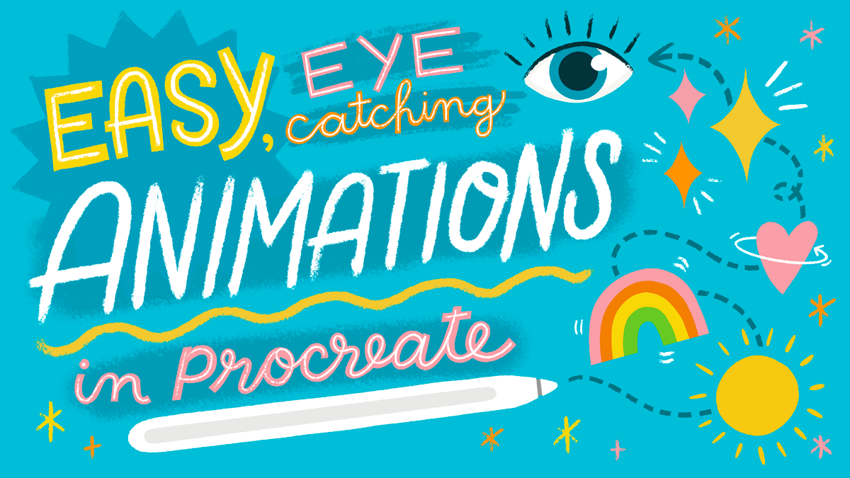 Easy, Eye-Catching Animations in Procreate